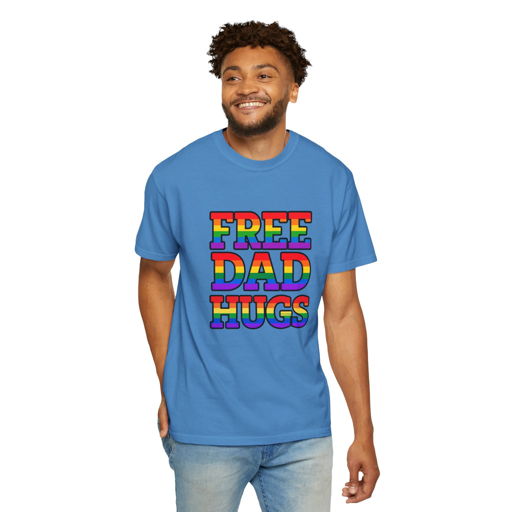 Free Dad Hugs Rainbow Pride Comfort Colors T-Shirt