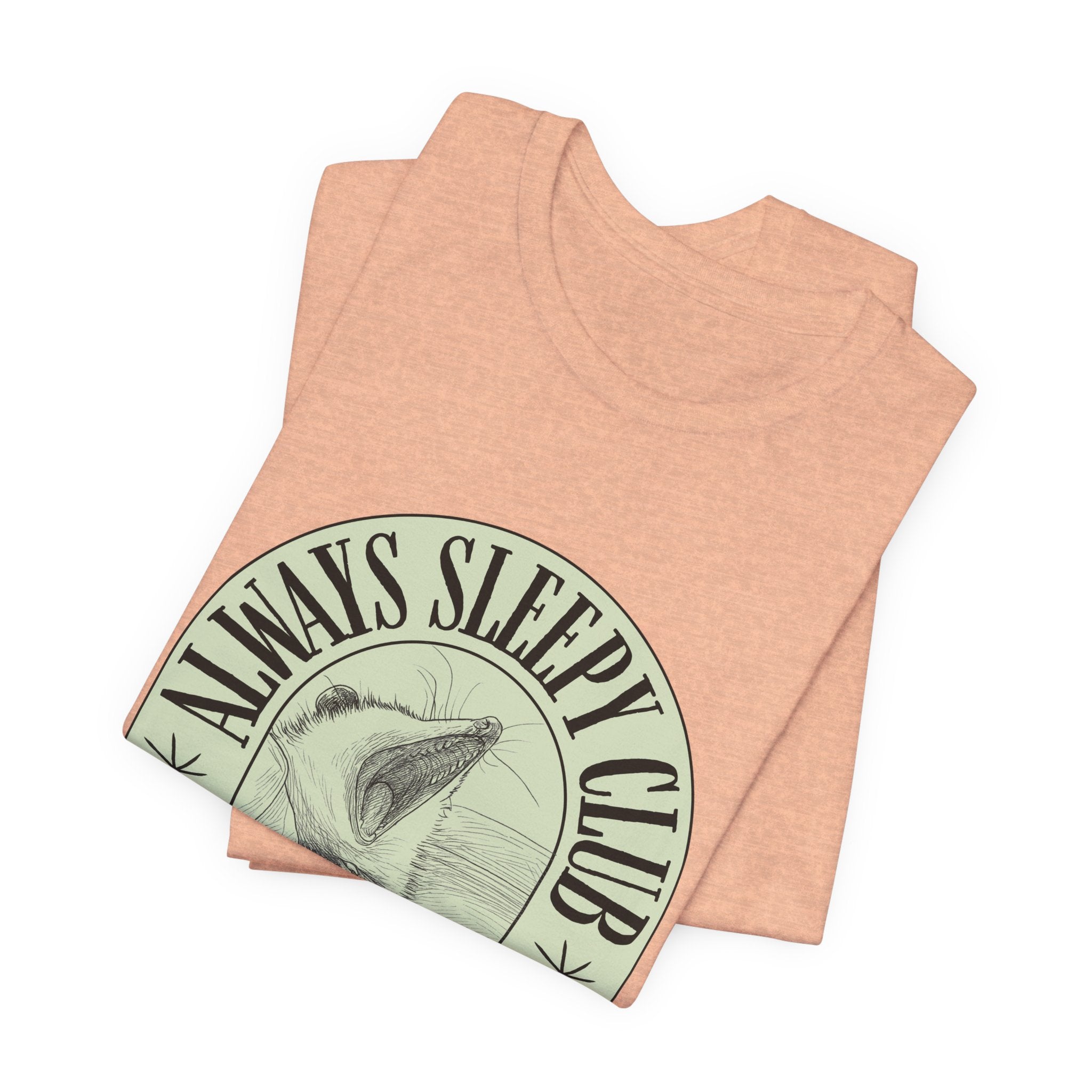 Always Sleepy Club T‑Shirt — Founding Member Yawning Possum Graphic Tee