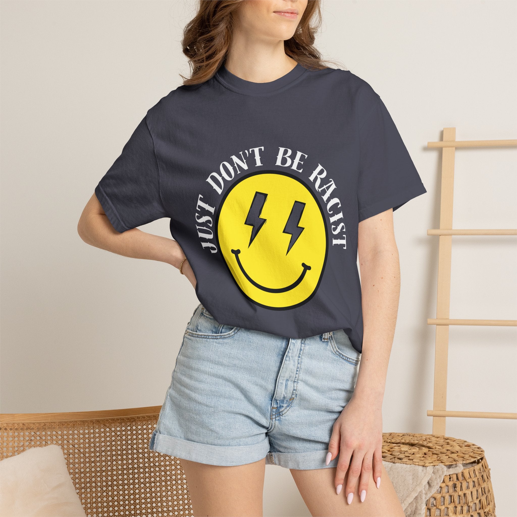 Just Don't Be Racist Smiley Comfort Colors T-Shirt