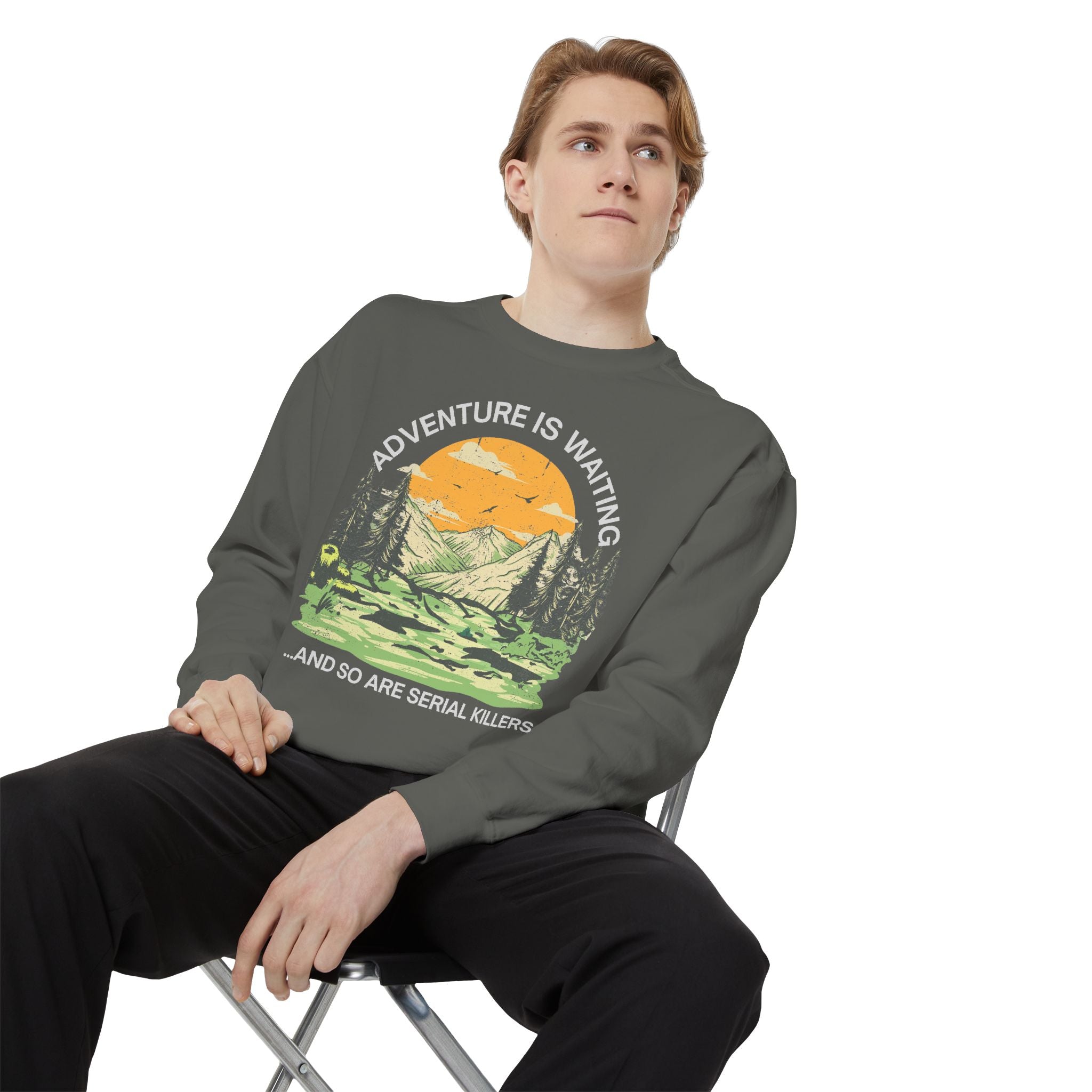 True Crime 'Adventure Is Waiting...and So Are Serial Killers' Sweatshirt