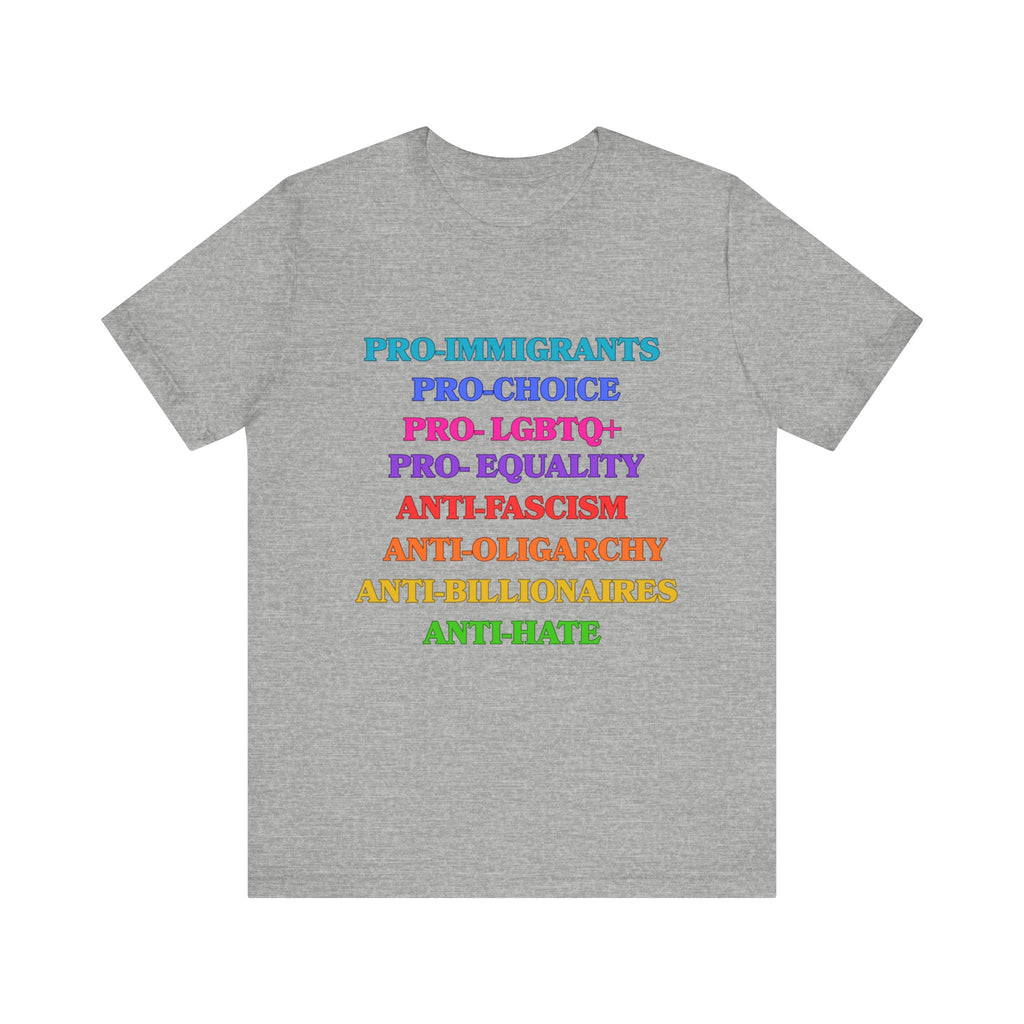 Pro-Equality Political Statement Tee — Pro-Immigrant • Pro-Choice • Pro-LGBTQ+