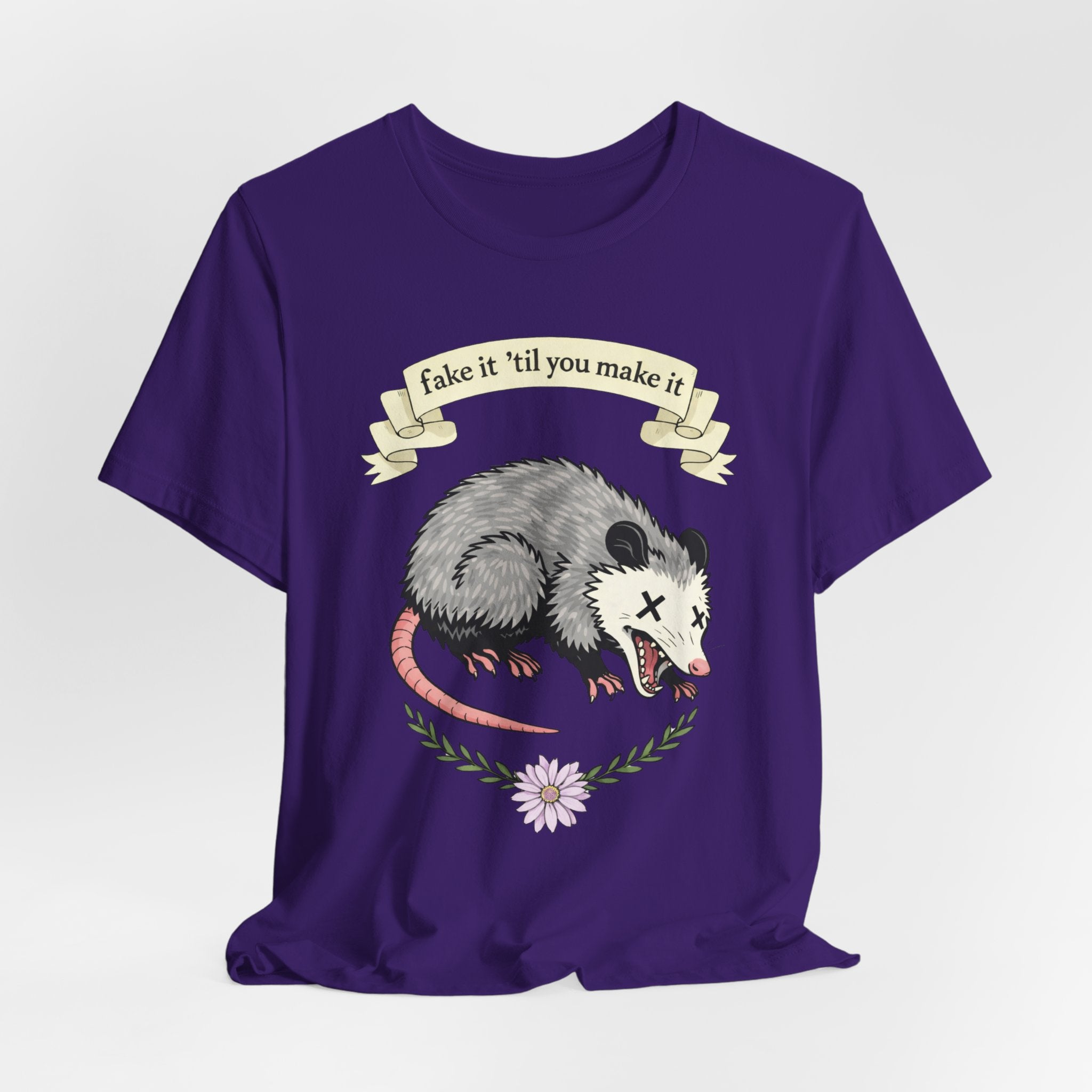 "Fake It 'Til You Make It" Possum Tee — Play Dead Funny Graphic T-Shirt