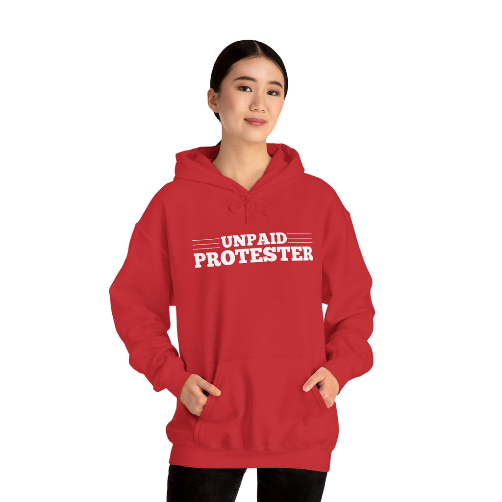 Unpaid Protester Gildan Pullover Hoodie