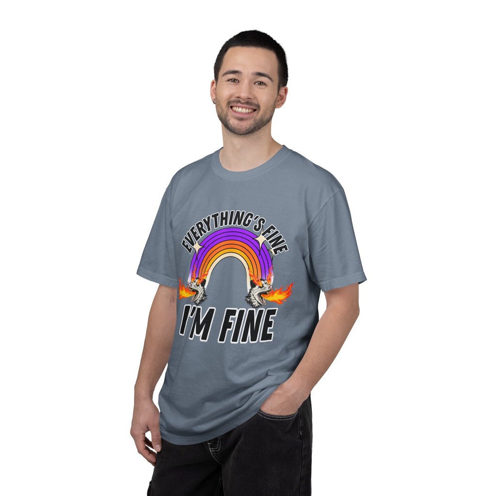 Everything's Fine I'm Fine T-Shirt