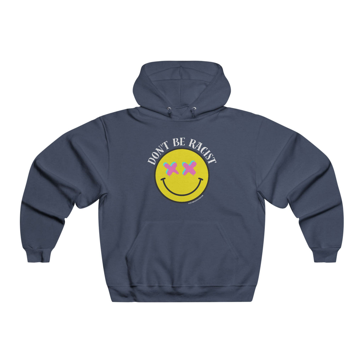 Just Don't Be Racist NUBLEND Hooded Pullover Sweatshirt
