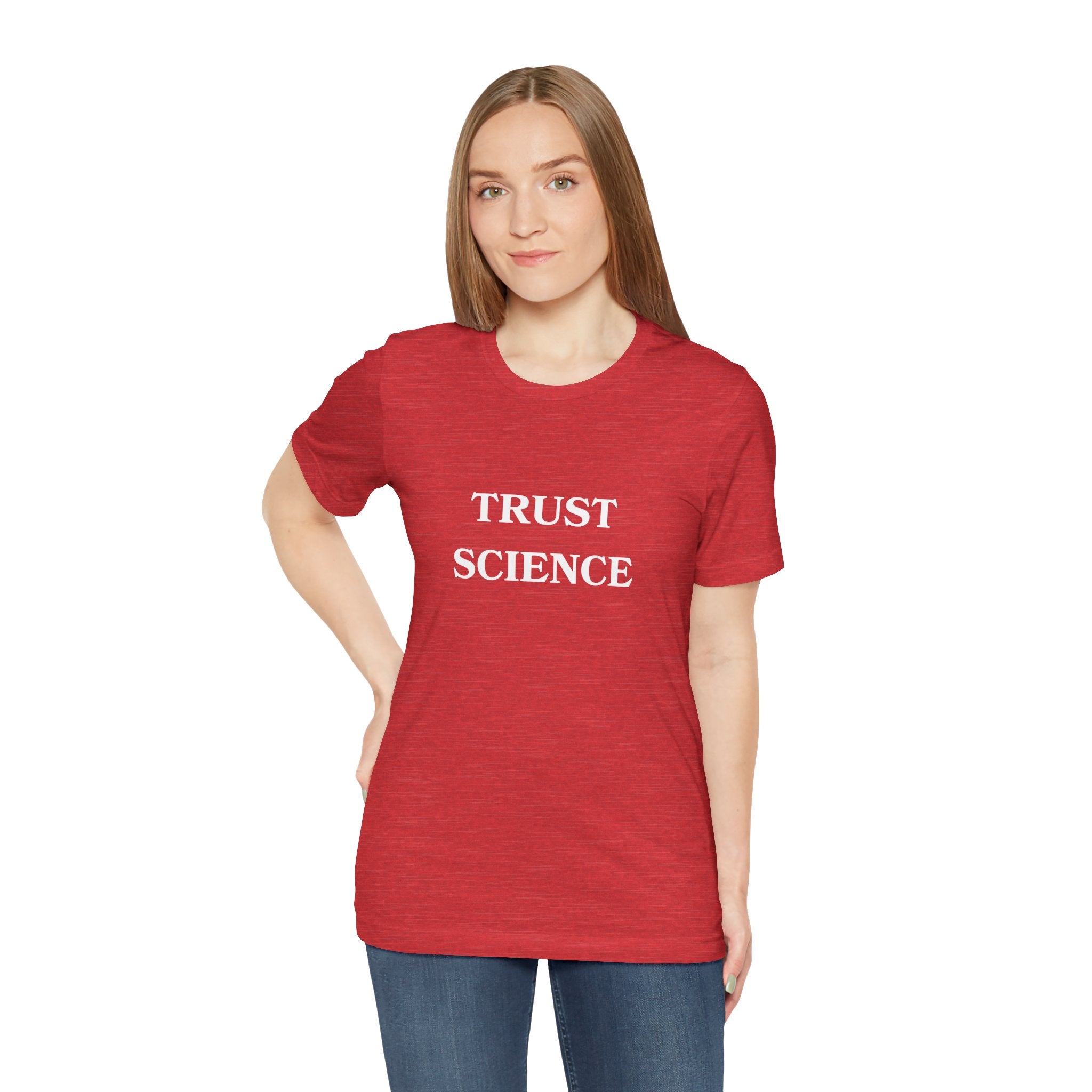 Trust Science T-shirt from Bella + Canvas