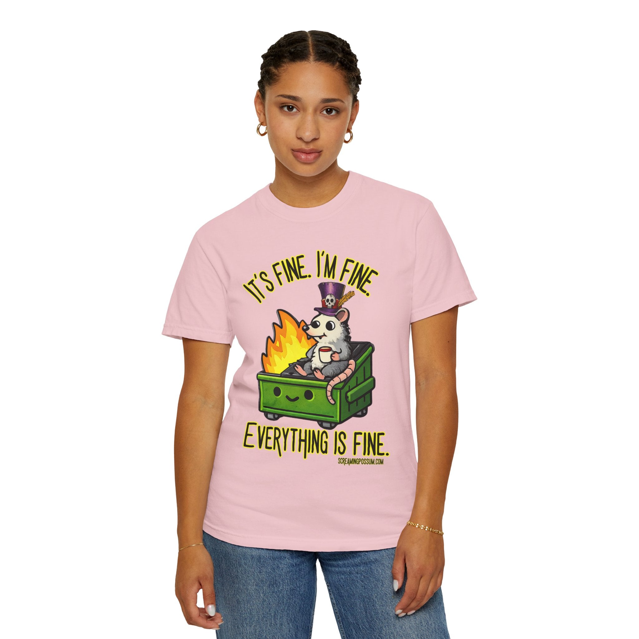 It’s Fine Dumpster Fire Comfort Colors T-Shirt