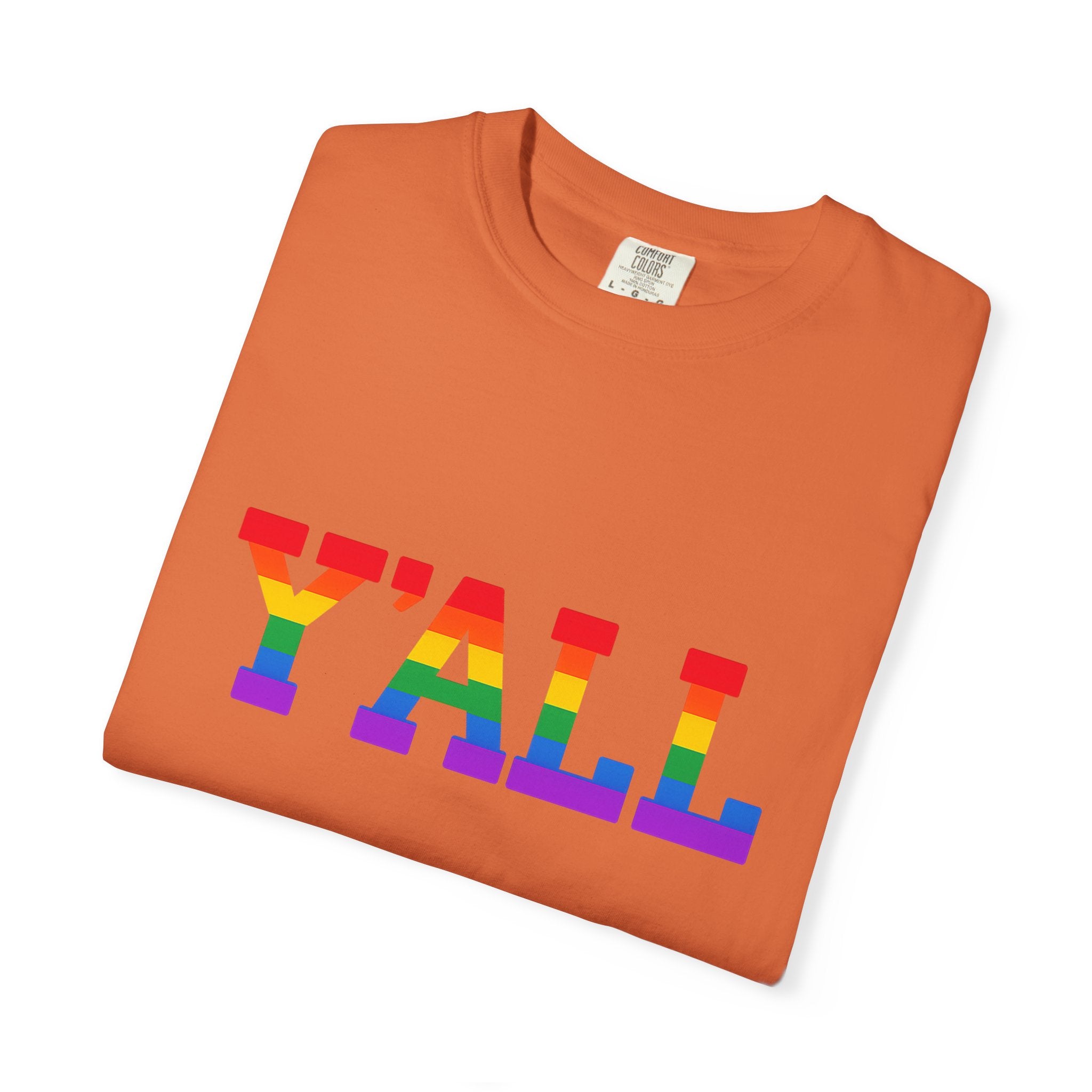 Y'ALL Rainbow Pride Comfort Colors T-Shirt