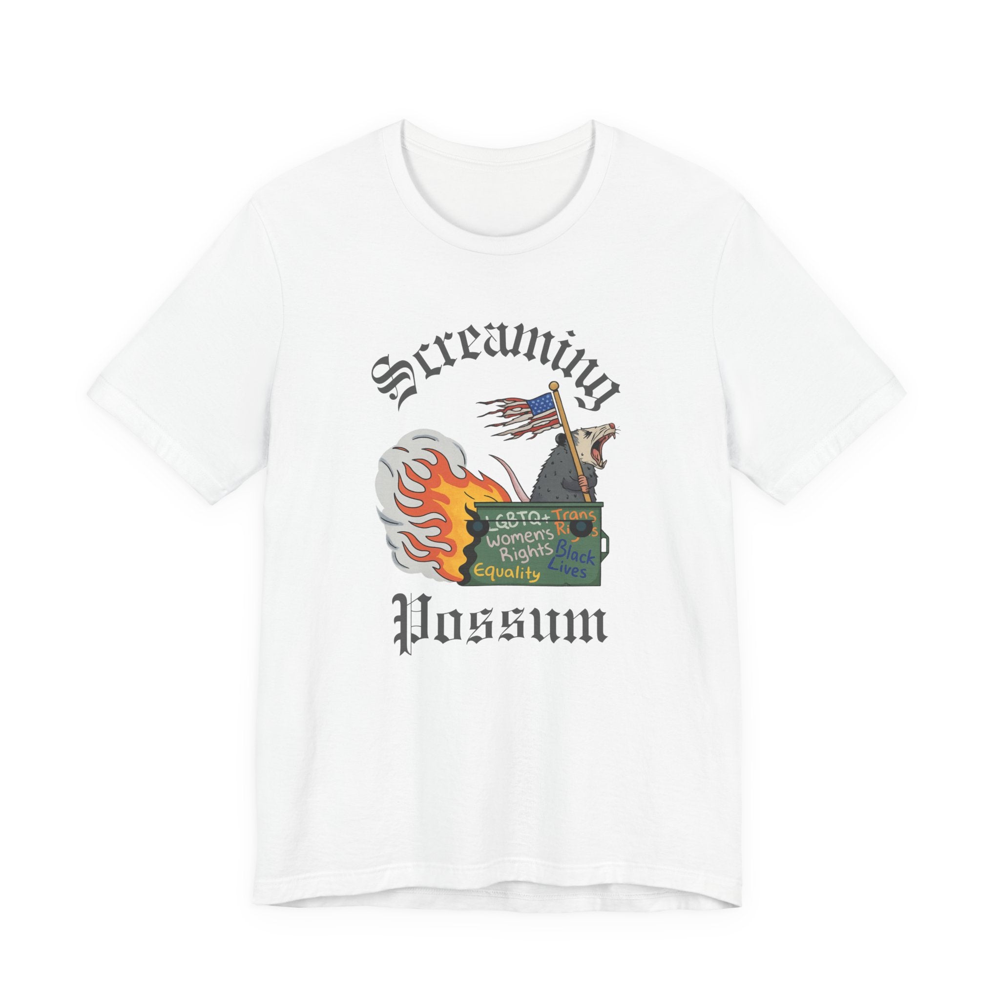 DEI Ride or Die - Screaming Possum Dumpster Fire Ride T-Shirt