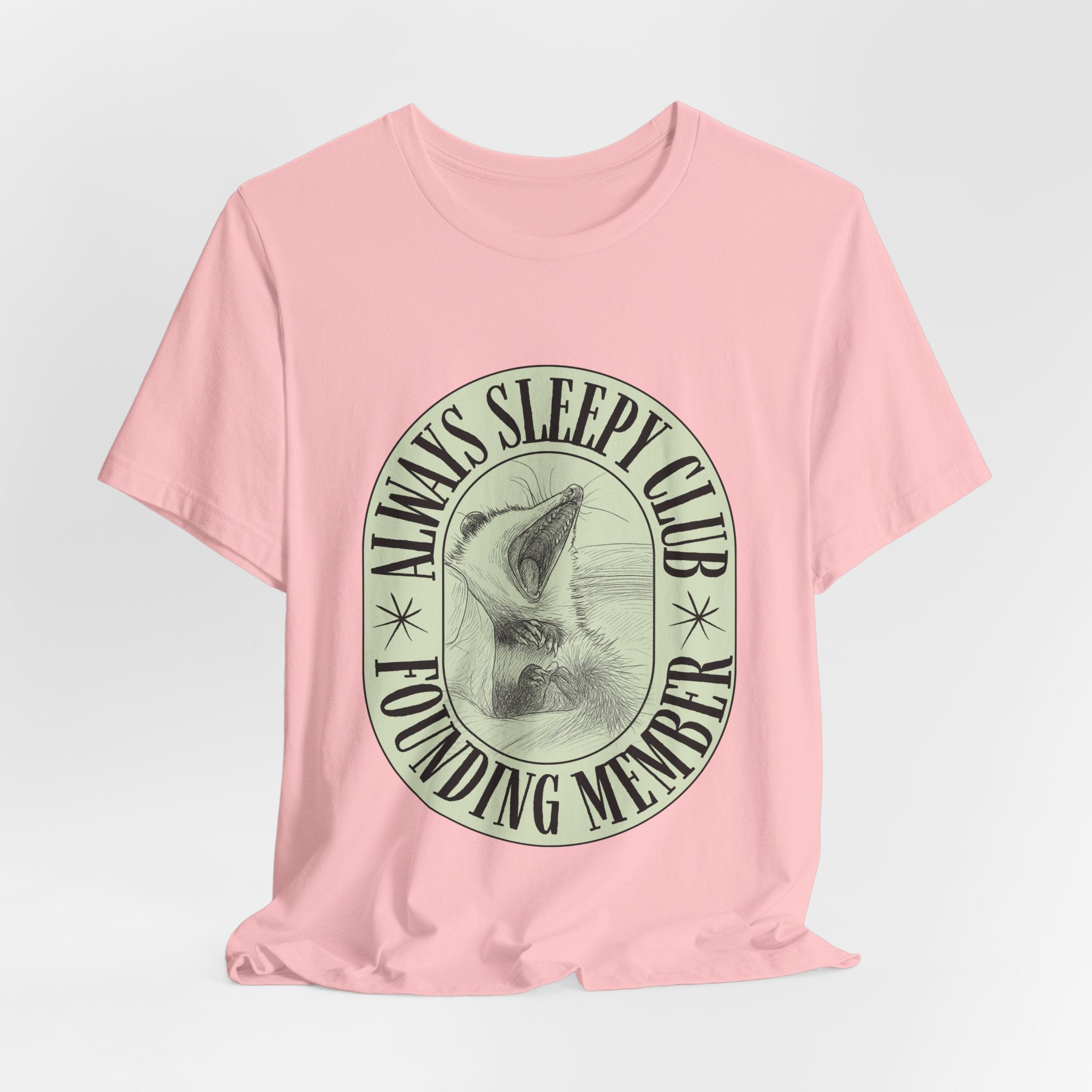 Always Sleepy Club T‑Shirt — Founding Member Yawning Possum Graphic Tee