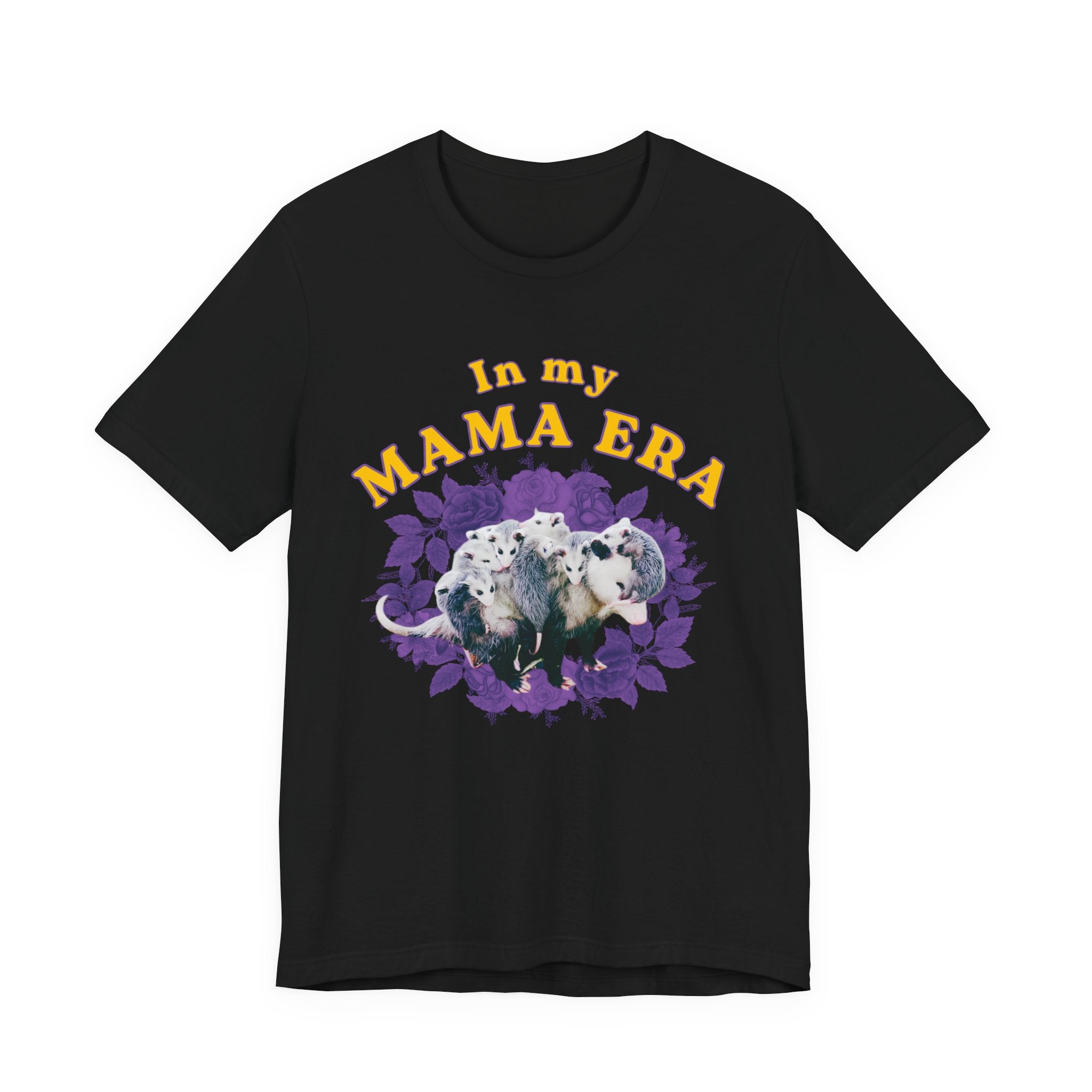 In My Mama Era Bella + Canvas T‑Shirt