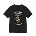 Nervous Possum T-Shirt — "Turns Out All My Systems Are Nervous" Cute Graphic Tee