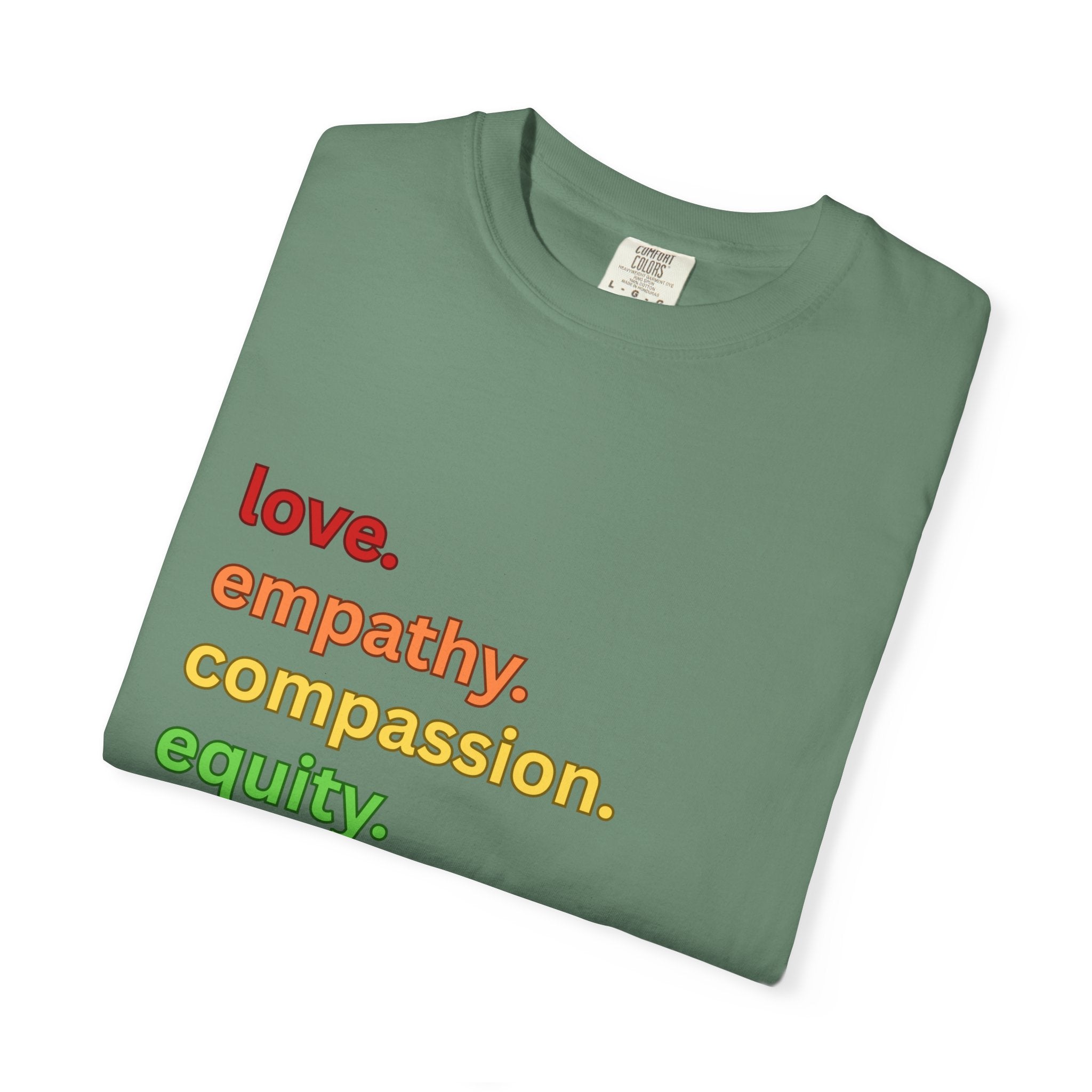 Social Justice Unisex T-shirt, Love Empathy Compassion Equity Inclusion Kindness Tee, Equality Shirt, Activist Apparel, Justice Clothing