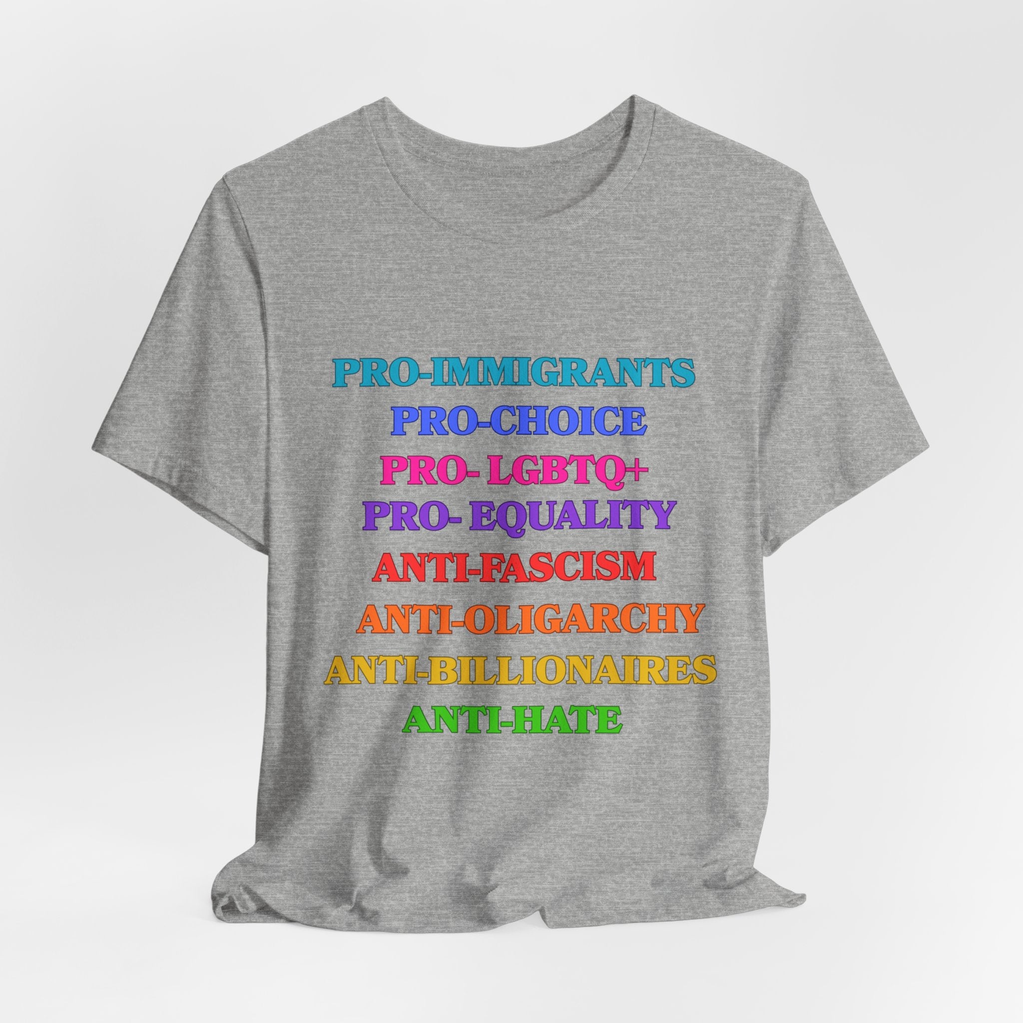 Pro-Equality Political Statement Tee — Pro-Immigrant • Pro-Choice • Pro-LGBTQ+
