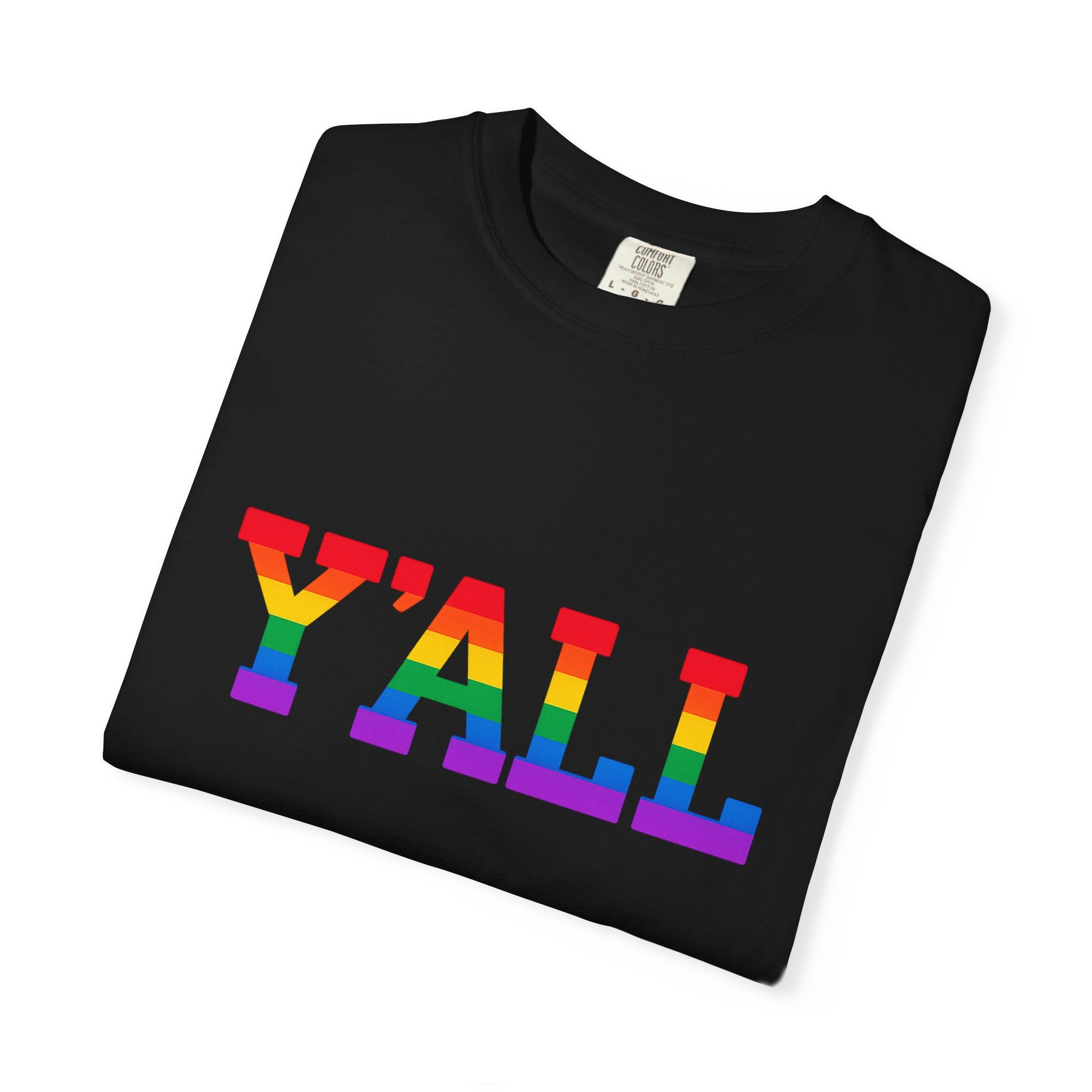 Y'ALL Rainbow Pride Comfort Colors T-Shirt